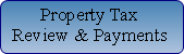 Click to go to the Tax Review and Payments page. Click to go to the Tax Review and Payments page.